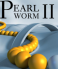 Pearl Worm 2